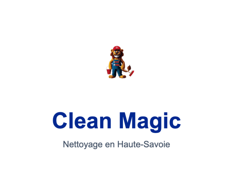 Clean Magic : nettoyage en Haute-Savoie